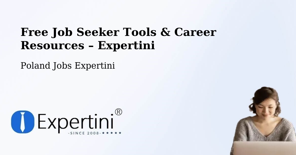 Free Job Seeker Tools & Career Resources – Dąbie - Dąbie, Poland Jobs Expertini