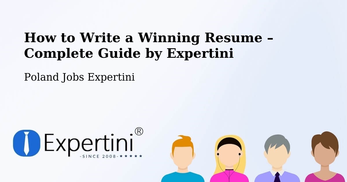 Resume Writing Guide for Job Seekers – Dąbie - Dąbie, Poland Jobs Expertini
